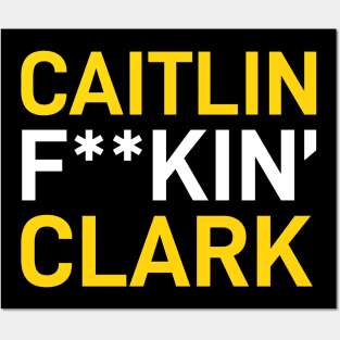 Caitlin FKIN Clark Posters and Art